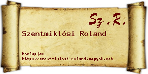 Szentmiklósi Roland névjegykártya